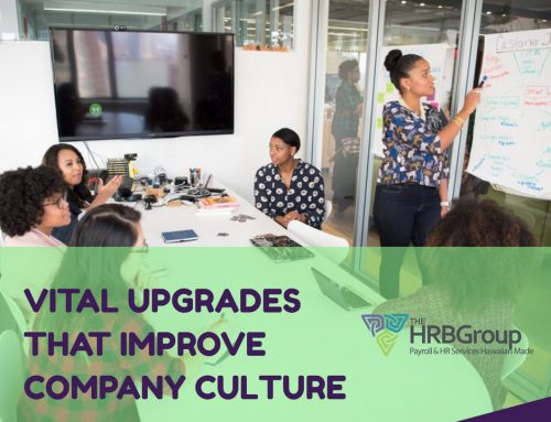 Vital Upgrades That Improve Company Culture